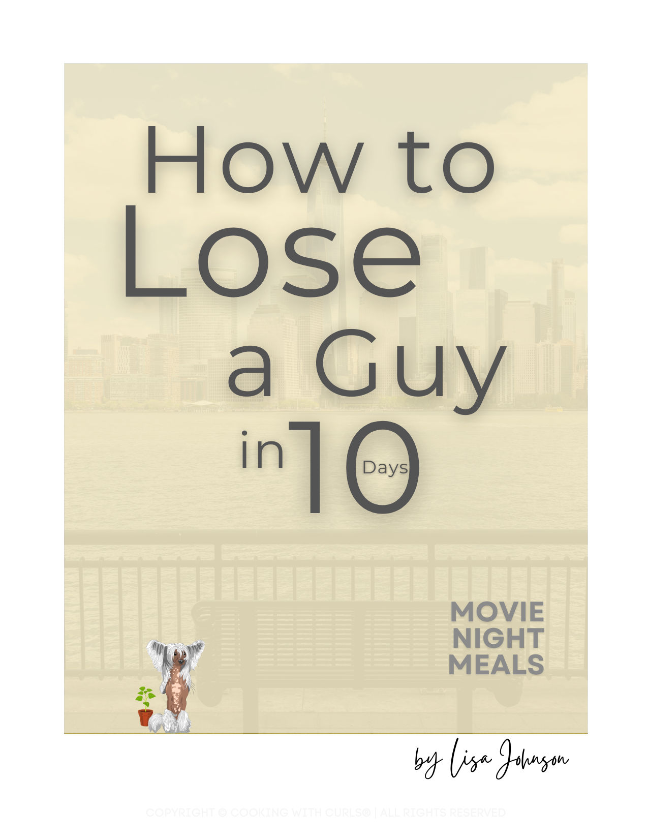 How to Lose a Guy in 10 Days cover art.