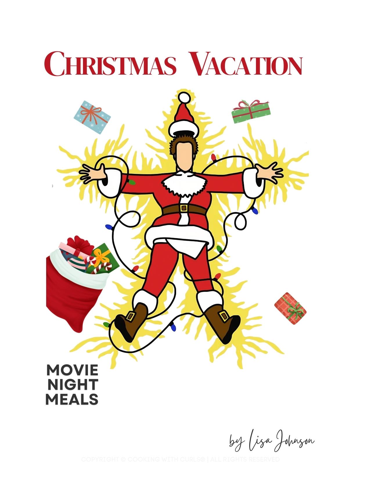 Christmas Vacation Movie Night Meals cover.